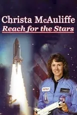 Película Christa McAuliffe: Reach for the Stars