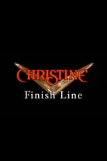 Película Christine: Finish Line