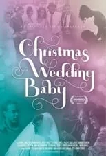 AnnaMarie Brown es  en Christmas Wedding Baby