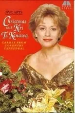 Película Christmas with Kiri Te Kanawa: Carols from Coventry Cathedral