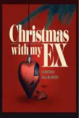 Poster de Christmas with My Ex