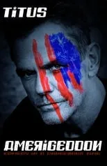 Poster de Christopher Titus: Amerigeddon