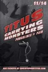 Portada de Christopher Titus: Carrying Monsters