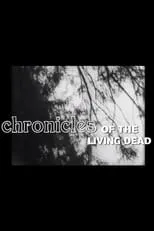 Karl Hardman en la película Chronicles Of The Living Dead