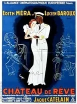 Poster de la película Château de rêve - Películas hoy en TV