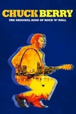 Póster de la película Chuck Berry: The Original King of Rock 'n' Roll