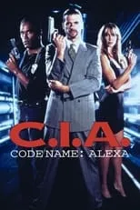 Póster de la película CIA. Nombre clave: Alexa