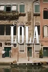 Póster de la película Ciao Lola