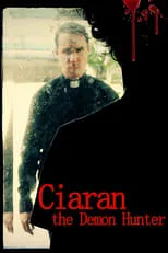 John J. Joseph interpreta a Elliot en Ciaran The Demon Hunter