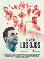 Película Cierren los ojos: La final eterna