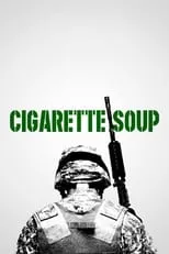 Michael Gentile interpreta a Sergeant Nelson en Cigarette Soup