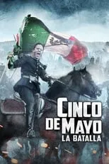 Poster de la película Cinco de Mayo: La batalla - Películas hoy en TV