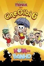 Marli Bortoletto es Mônica (voice) en Cine Gibi 6: Hora do Banho