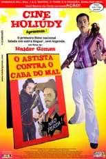 Póster de la película Cine Holiúdy - O Astista Contra o Caba do Mal