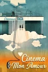 Póster de la película Cinema mon amour