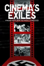 Poster de la película Cinema's Exiles: From Hitler to Hollywood - Películas hoy en TV