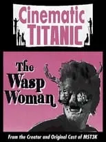 Joel Hodgson es Self en Cinematic Titanic: The Wasp Woman