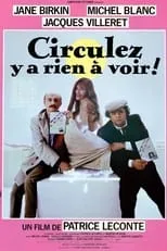 Película Circulez y a rien à voir!