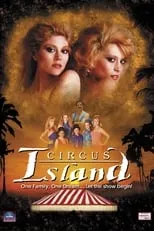 Audrey Landers interpreta a Lena Anderson en Circus Island