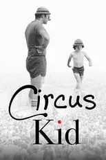 Margaret Snider interpreta a Herself en Circus Kid