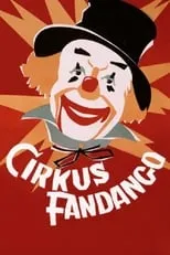 Película Cirkus Fandango