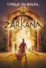 Poster de Cirque du Soleil: Zarkana