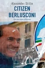 Película Citizen Berlusconi (il presidente e la stampa)