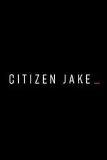 Poster de Citizen Jake