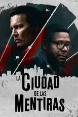 Película Ciudad de mentiras