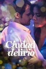 Poster de la película Ciudad delirio - Películas hoy en TV