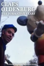 Película Claes Oldenburg: The Formative Years