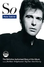 Classic Albums: Peter Gabriel - So portada