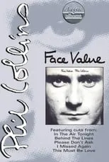 Película Classic Albums: Phil Collins | Face Value