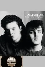 Curt Smith interpreta a Self en Classic Albums: Tears for Fears - Songs From the Big Chair