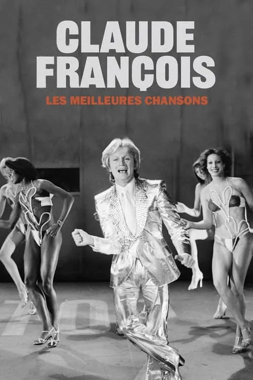 Póster de la película Claude François, les meilleures chansons