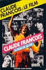 Gérard Lenorman es Self en Claude François - le film de sa vie