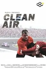 Marco Andretti es Self en Clean Air