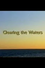 Póster de la película Clearing the Waters