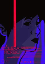 Poster de la película Cólera Morbo - Películas hoy en TV