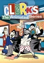 Poster de la película Clerks: The Animated Series - Películas hoy en TV