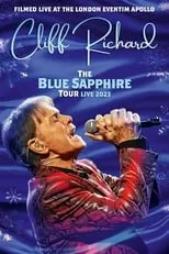 Poster de la película Cliff Richard: The Blue Sapphire Tour 2023 - Películas hoy en TV