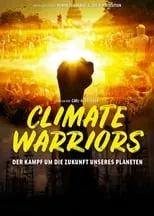 Póster de la película Climate Warriors