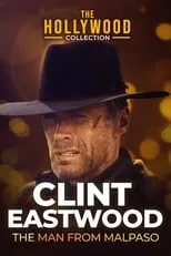 Película Clint Eastwood: The Man from Malpaso