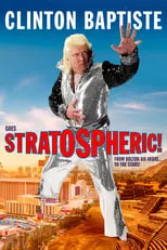 Poster de la película Clinton Baptiste Goes Stratospheric - Películas hoy en TV