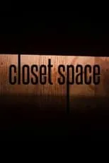 Lotta Losten interpreta a Woman en Closet Space