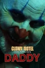 Kiana Passmore es  en Clown Motel Vacancies 2: Daddy