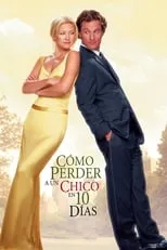 Poster de la película Cómo perder a un chico en 10 días - Películas hoy en TV