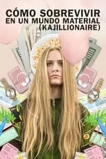 Poster de la película Cómo sobrevivir en un mundo material (Kajillionaire) - Películas hoy en TV