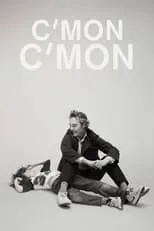 Poster de C'mon C'mon. Siempre adelante