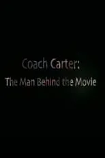 Damien Carter es Self en Coach Carter The Man Behind the Movie